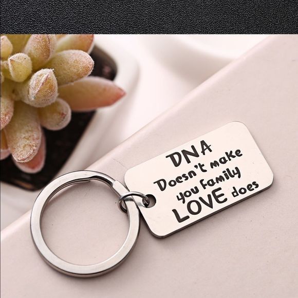DNA Doesn’t make you FAMILY LOVE does Key Chain - Picture 3 of 5